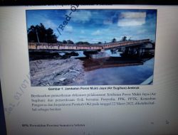 Berdasarkan Audit BPK RI 2021 Rubuhnya Jembatan Poros Mukti Jaya (Air Sugihan) K MAKI Masukkan ke Ranah Hukum Kejati