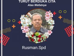 Segenap Pimpinan Dan Staff Redaksi Turut Berduka Cita Atas Wafat Nya Tokoh Pendidikan UPTD Kecamatan Tambun Selatan