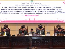 DPRD Prov.Sumsel sampaikan Laporan Hasil Pembahasan Banggar terhadap Raperda Pertanggungjawaban Pelaksanaan APBD TA 2024 dan setujui menjadi Perda