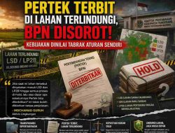 Kisruh Pertek Meledak, BPN Diam Picu Kecurigaan