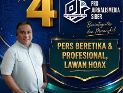 Selamat dan Sukses Hari Ulang Tahun Pro Jurnalis Media Siber Ke Empat Tahun Berdiri